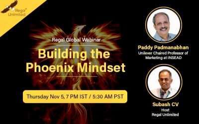 Building the Phoenix Mindset- A Regal Global Webinar: Karan Kumar