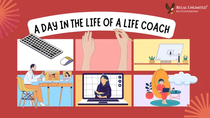 A Day in the life of a life coach