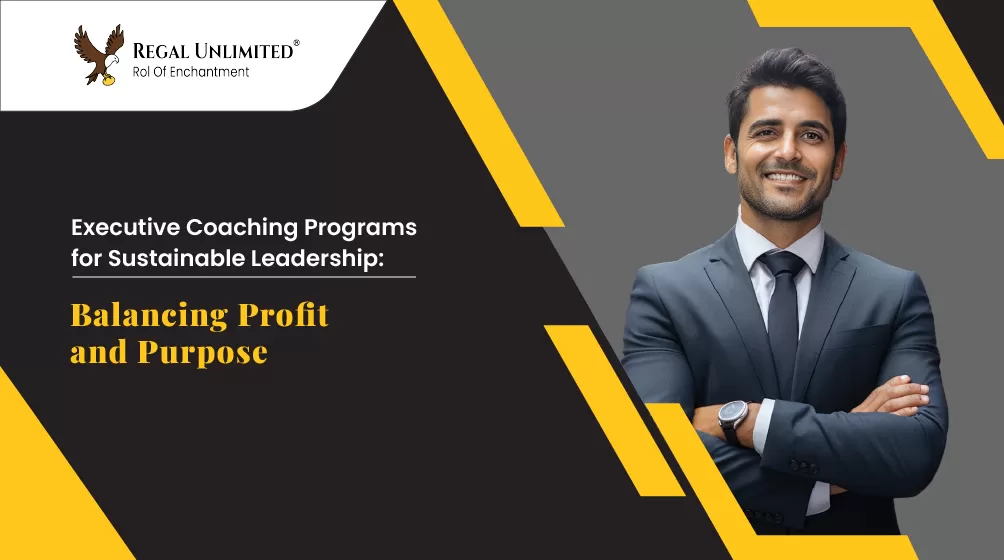 Executive Coaching Programs for Sustainable Leadership: Balancing Profit and Purpose