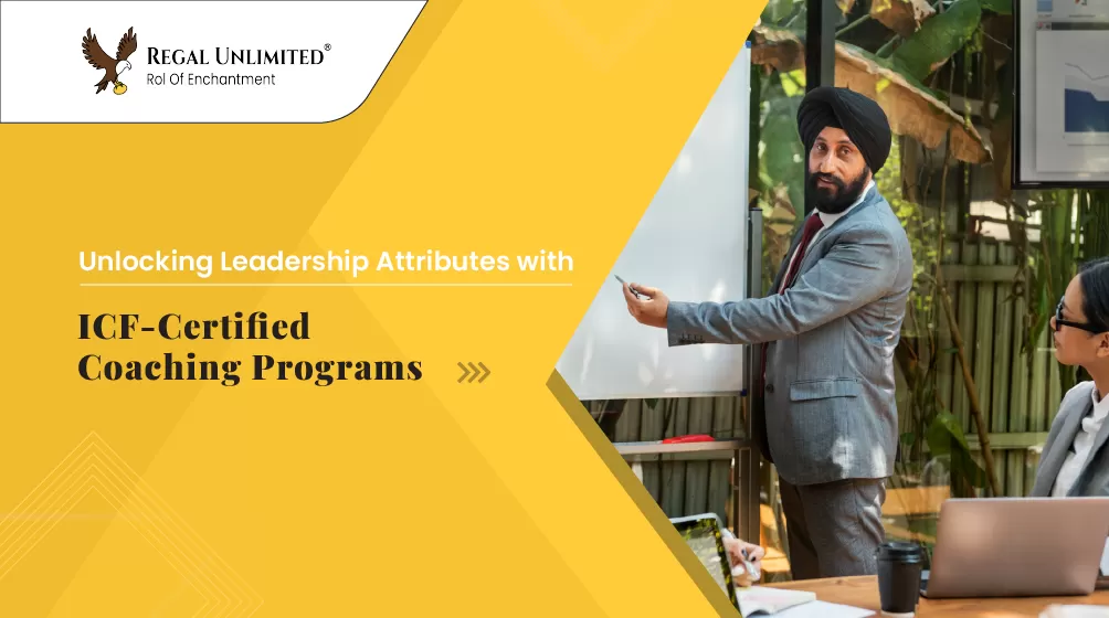 Unlocking Leadership Attributes with ICF-Certified Coaching Programs