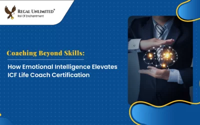 Coaching Beyond Skills: How Emotional Intelligence Elevates ICF Life Coach Certification