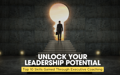 Top 10 Skills You Can Develop Through Executive Leadership Coaching